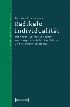 Radikale Individualität (eBook, PDF) - Schuhmann, Maurice