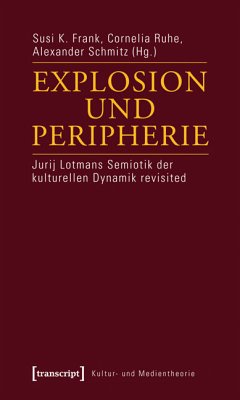 Explosion und Peripherie (eBook, PDF)