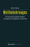 Weltbekehrungen (eBook, PDF)