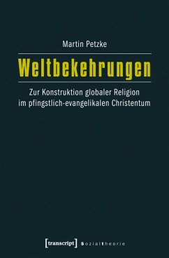 Weltbekehrungen (eBook, PDF) - Petzke, Martin