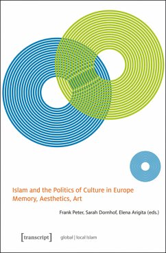 Islam and the Politics of Culture in Europe (eBook, PDF)
