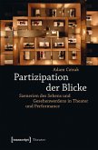Partizipation der Blicke (eBook, PDF)