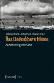 Das Undenkbare filmen (eBook, PDF)