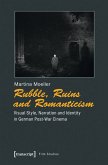 Rubble, Ruins and Romanticism (eBook, PDF)