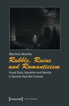 Rubble, Ruins and Romanticism (eBook, PDF) - Möller, Martina