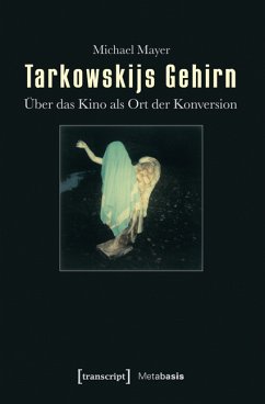 Tarkowskijs Gehirn (eBook, PDF) - Mayer, Michael