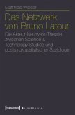 Das Netzwerk von Bruno Latour (eBook, PDF)