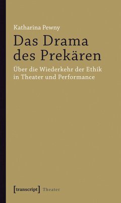 Das Drama des Prekären (eBook, PDF) - Pewny, Katharina