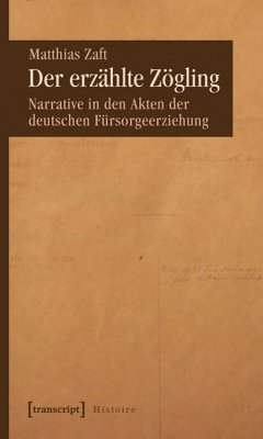 Der erzählte Zögling (eBook, PDF) - Zaft, Matthias
