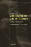 Choreographie und Institution (eBook, PDF)