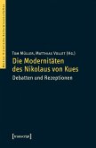 Die Modernitäten des Nikolaus von Kues (eBook, PDF)
