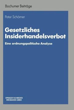 Gesetzliches Insiderhandelsverbot - Schörner, Peter