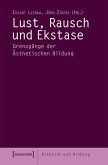 Lust, Rausch und Ekstase (eBook, PDF)