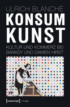 Konsumkunst (eBook, PDF) - Blanché, Ulrich