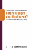 Entgrenzungen des Machbaren? (eBook, PDF)