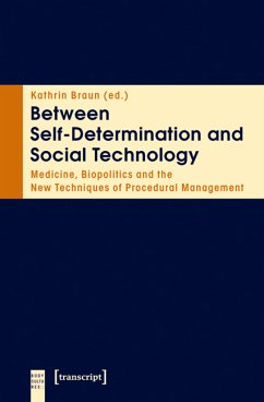 Between Self-Determination and Social Technology (eBook, PDF)