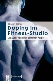 Doping im Fitness-Studio (eBook, PDF)