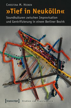 »Tief in Neukölln« (eBook, PDF) - Heinen, Christina M.