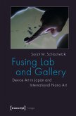 Fusing Lab and Gallery (eBook, PDF)