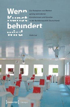 Wenn Kunst behindert wird (eBook, PDF) - Luz, Viola