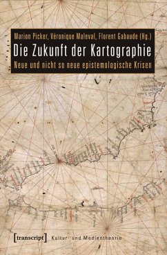 Die Zukunft der Kartographie (eBook, PDF)