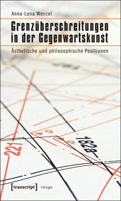 Grenzüberschreitungen in der Gegenwartskunst (eBook, PDF) - Wenzel, Anna-Lena