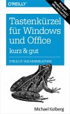 Tastenkürzel für Windows & Office - kurz & gut (eBook, ePUB)