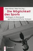 Die Möglichkeit des Sports (eBook, PDF)