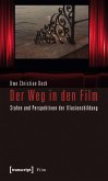 Der Weg in den Film (eBook, PDF)
