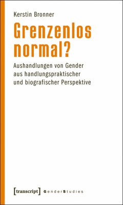 Grenzenlos normal? (eBook, PDF) - Bronner, Kerstin