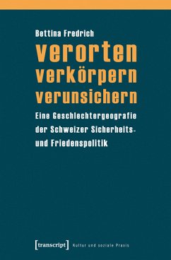 verorten - verkörpern - verunsichern (eBook, PDF) - Fredrich, Bettina