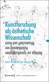 Kunstforschung als ästhetische Wissenschaft (eBook, PDF)