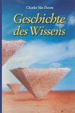 Geschichte des Wissens Geschichte des Wissens