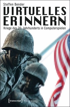 Virtuelles Erinnern (eBook, PDF) - Bender, Steffen