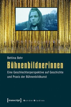 Bühnenbildnerinnen (eBook, PDF) - Behr, Bettina