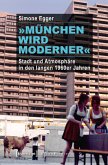 »München wird moderner« (eBook, PDF)