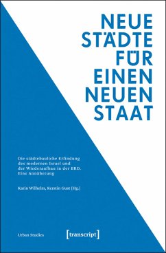 Neue Städte für einen neuen Staat (eBook, PDF)