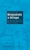 Weltgeschichte in Göttingen (eBook, PDF)