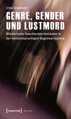 Genre, Gender und Lustmord (eBook, PDF) - Gradinari, Irina