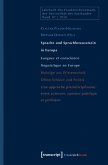 Sprache und Sprachbewusstsein in Europa / Langues et conscience linguistique en Europe (eBook, PDF)