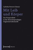 Mit Leib und Körper (eBook, PDF)