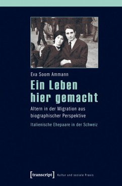 Ein Leben hier gemacht (eBook, PDF) - Soom Ammann, Eva
