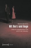Mit Herz und Auge (eBook, PDF)