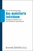 Das modellierte Individuum (eBook, PDF)