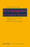 Kulturmanagement und Europäische Kulturarbeit (eBook, PDF)