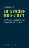 Der »Zwischenstadt«-Diskurs (eBook, PDF)