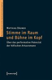 Stimme im Raum und Bühne im Kopf (eBook, PDF)