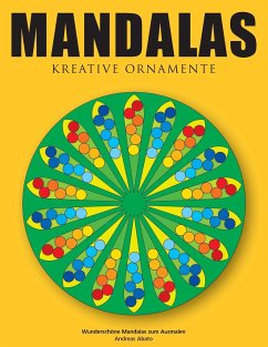 Mandalas - Kreative Ornamente - Abato, Andreas