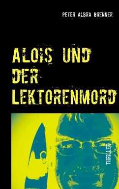 Cover Alois und der Lektorenmord (eBook, ePUB)