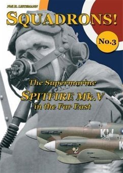 Supermarine Spitfre V in the Far East (eBook, ePUB) - Listemann, Phild H